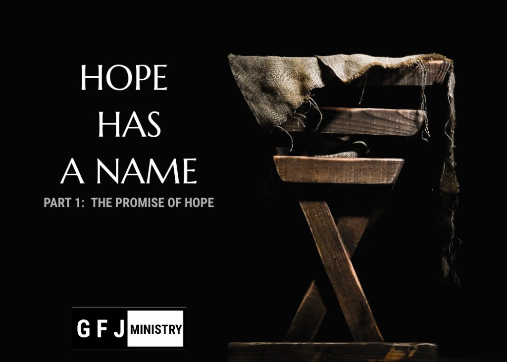 Hope Has a Name Part&nbsp;1